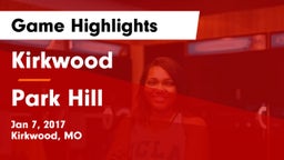 Kirkwood  vs Park Hill  Game Highlights - Jan 7, 2017