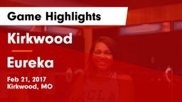 Kirkwood  vs Eureka  Game Highlights - Feb 21, 2017