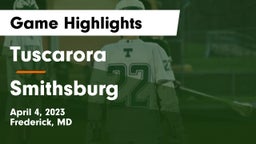 Tuscarora  vs Smithsburg  Game Highlights - April 4, 2023