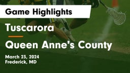 Tuscarora  vs Queen Anne's County  Game Highlights - March 23, 2024