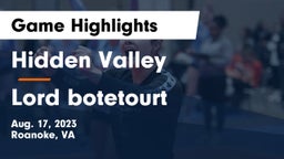 Hidden Valley  vs Lord botetourt  Game Highlights - Aug. 17, 2023