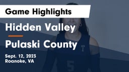 Hidden Valley  vs Pulaski County  Game Highlights - Sept. 12, 2023