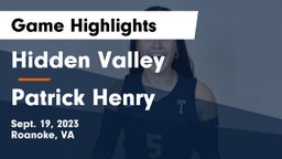 Hidden Valley  vs Patrick Henry  Game Highlights - Sept. 19, 2023
