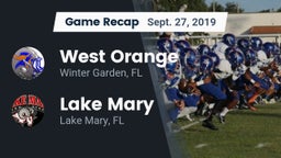 Recap: West Orange  vs. Lake Mary  2019