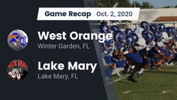 Recap: West Orange  vs. Lake Mary  2020
