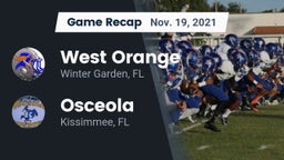 Recap: West Orange  vs. Osceola  2021