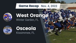 Recap: West Orange  vs. Osceola  2022