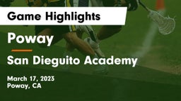 Poway  vs San Dieguito Academy  Game Highlights - March 17, 2023