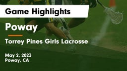 Poway  vs Torrey Pines  Girls Lacrosse Game Highlights - May 2, 2023