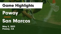 Poway  vs San Marcos  Game Highlights - May 5, 2023