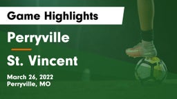 Perryville  vs St. Vincent  Game Highlights - March 26, 2022