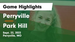 Perryville  vs Park Hill  Game Highlights - Sept. 22, 2022