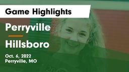 Perryville  vs Hillsboro  Game Highlights - Oct. 6, 2022