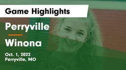 Perryville  vs Winona  Game Highlights - Oct. 1, 2022