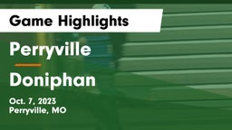 Perryville  vs Doniphan   Game Highlights - Oct. 7, 2023