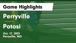 Perryville  vs Potosi  Game Highlights - Oct. 17, 2023