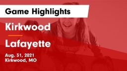 Kirkwood  vs Lafayette  Game Highlights - Aug. 31, 2021