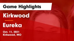 Kirkwood  vs Eureka  Game Highlights - Oct. 11, 2021