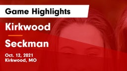 Kirkwood  vs Seckman  Game Highlights - Oct. 12, 2021