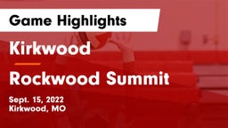 Kirkwood  vs Rockwood Summit  Game Highlights - Sept. 15, 2022