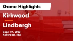 Kirkwood  vs Lindbergh  Game Highlights - Sept. 27, 2022