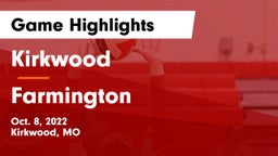 Kirkwood  vs Farmington  Game Highlights - Oct. 8, 2022