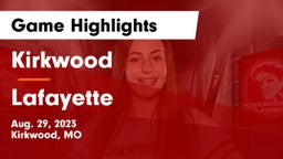 Kirkwood  vs Lafayette  Game Highlights - Aug. 29, 2023