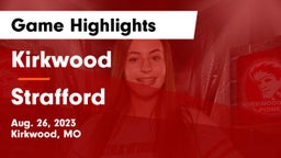 Kirkwood  vs Strafford  Game Highlights - Aug. 26, 2023