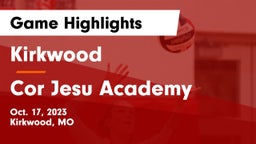 Kirkwood  vs Cor Jesu Academy Game Highlights - Oct. 17, 2023