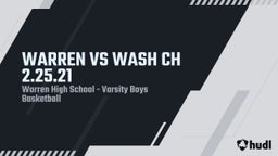 Highlight of WARREN VS WASH CH 2.25.21