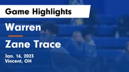 Warren  vs Zane Trace  Game Highlights - Jan. 16, 2023