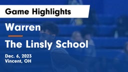 Warren  vs The Linsly School Game Highlights - Dec. 6, 2023
