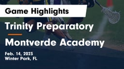 Trinity Preparatory  vs Montverde Academy Game Highlights - Feb. 14, 2023