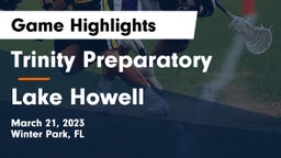 Trinity Preparatory  vs Lake Howell  Game Highlights - March 21, 2023
