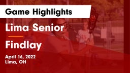 Lima Senior  vs Findlay  Game Highlights - April 16, 2022