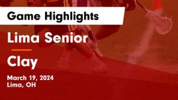Lima Senior  vs Clay  Game Highlights - March 19, 2024