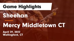 Sheehan  vs Mercy Middletown CT Game Highlights - April 29, 2022