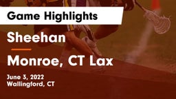 Sheehan  vs Monroe, CT Lax Game Highlights - June 3, 2022