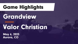 Grandview  vs Valor Christian  Game Highlights - May 6, 2023