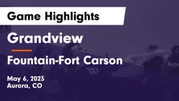 Grandview  vs Fountain-Fort Carson  Game Highlights - May 6, 2023
