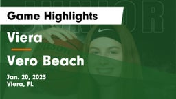 Viera  vs Vero Beach  Game Highlights - Jan. 20, 2023