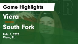 Viera  vs South Fork  Game Highlights - Feb. 1, 2023