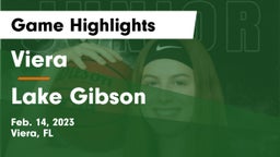 Viera  vs Lake Gibson  Game Highlights - Feb. 14, 2023