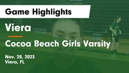 Viera  vs Cocoa Beach Girls Varsity Game Highlights - Nov. 28, 2023