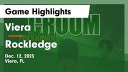 Viera  vs Rockledge  Game Highlights - Dec. 12, 2023