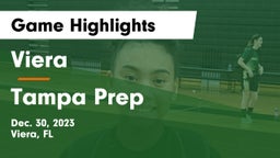 Viera  vs Tampa Prep Game Highlights - Dec. 30, 2023