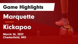 Marquette  vs Kickapoo  Game Highlights - March 26, 2022