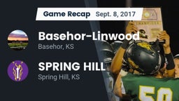 Recap: Basehor-Linwood  vs. SPRING HILL  2017