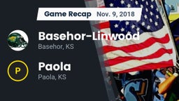 Recap: Basehor-Linwood  vs. Paola  2018