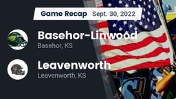 Recap: Basehor-Linwood  vs. Leavenworth  2022